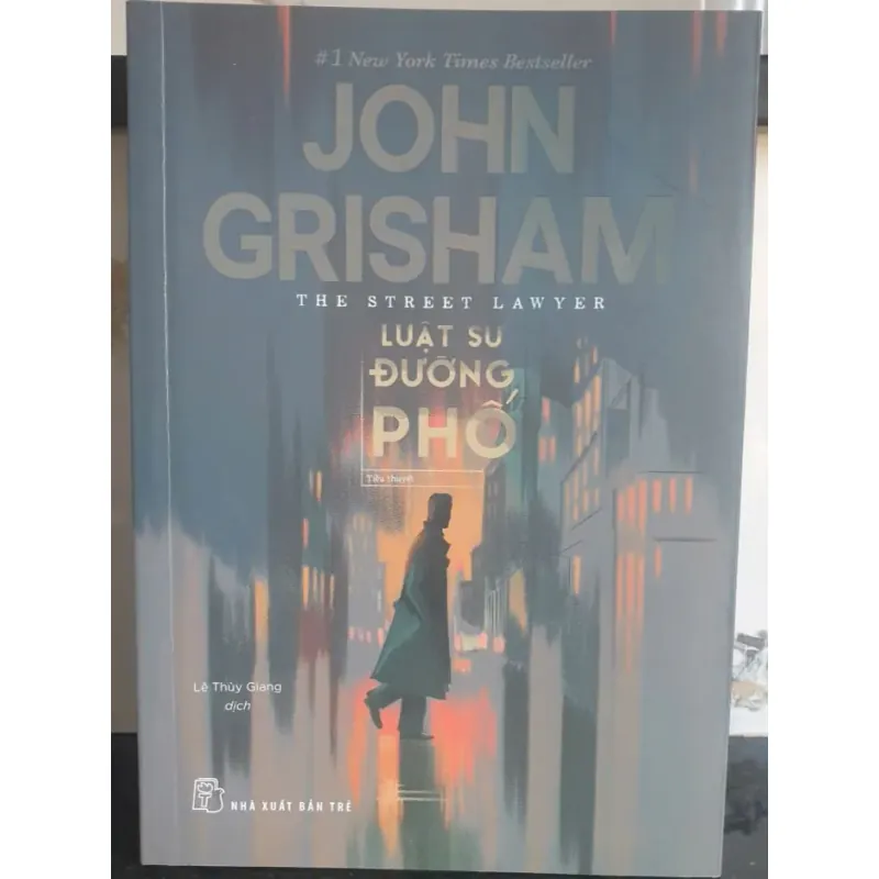 Sách Luật Sư Đường Phố - John Grisham tiểu thuyết mới 90% 1030074