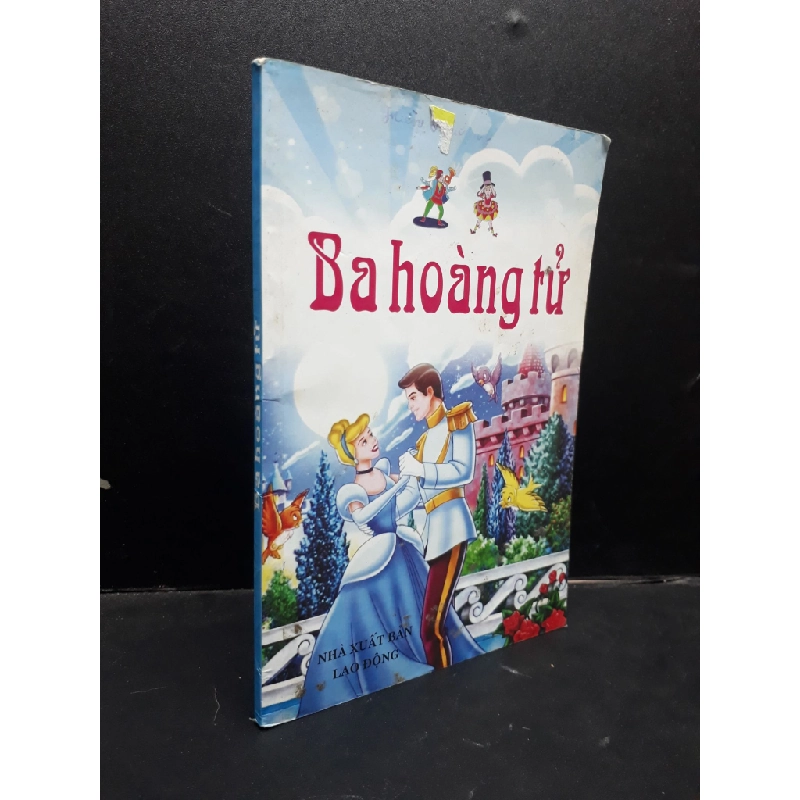 Ba hoàng tử 2005 mới 70% ố vàng HCM1604 văn học 343504