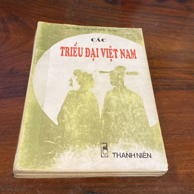 CÁC TRIỀU ĐẠI VIỆT NAM, XUẤT BẢN NĂM 1993 494207