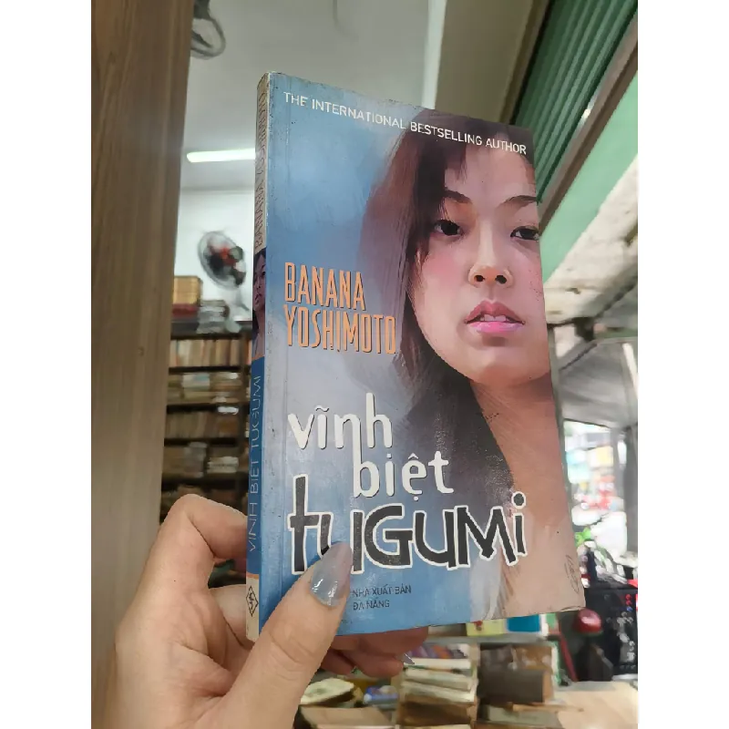 Vĩnh biệt Tugumi - Banana Yoshimoto 121325