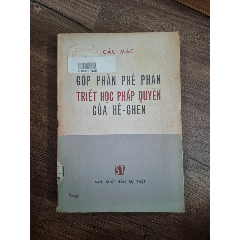 GÓP PHẦN PHÊ PHÁN TRIẾT HỌC PHÁP QUYỀN CỦA HÊ-GHEN - CÁC MÁC 719015