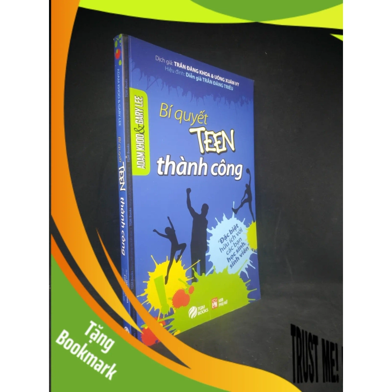 (TẶNG BOOKMARK) Bí Quyết Teen Thành Công mới 90% RBK2203 939628