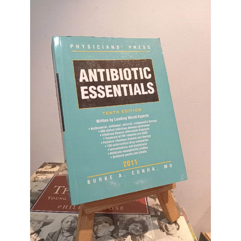 Antibiotic Essentials (10th Edition) - Burke A. Cunha, MD, MACP 453083