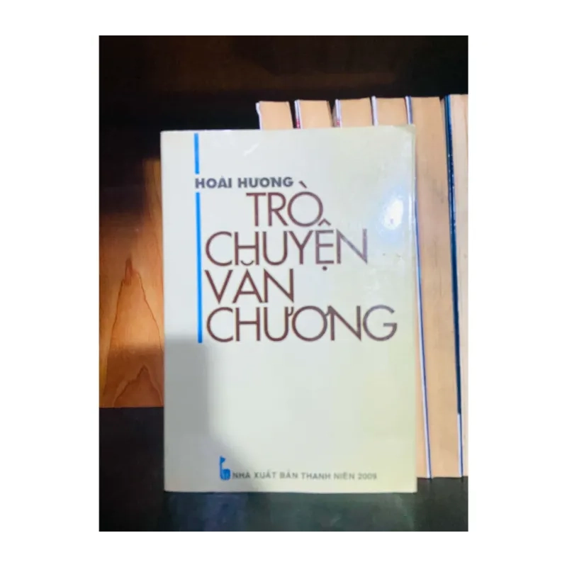 Trò chuyện với văn chương - Hoài Hương VĂN HỌC VAVO0810 988356