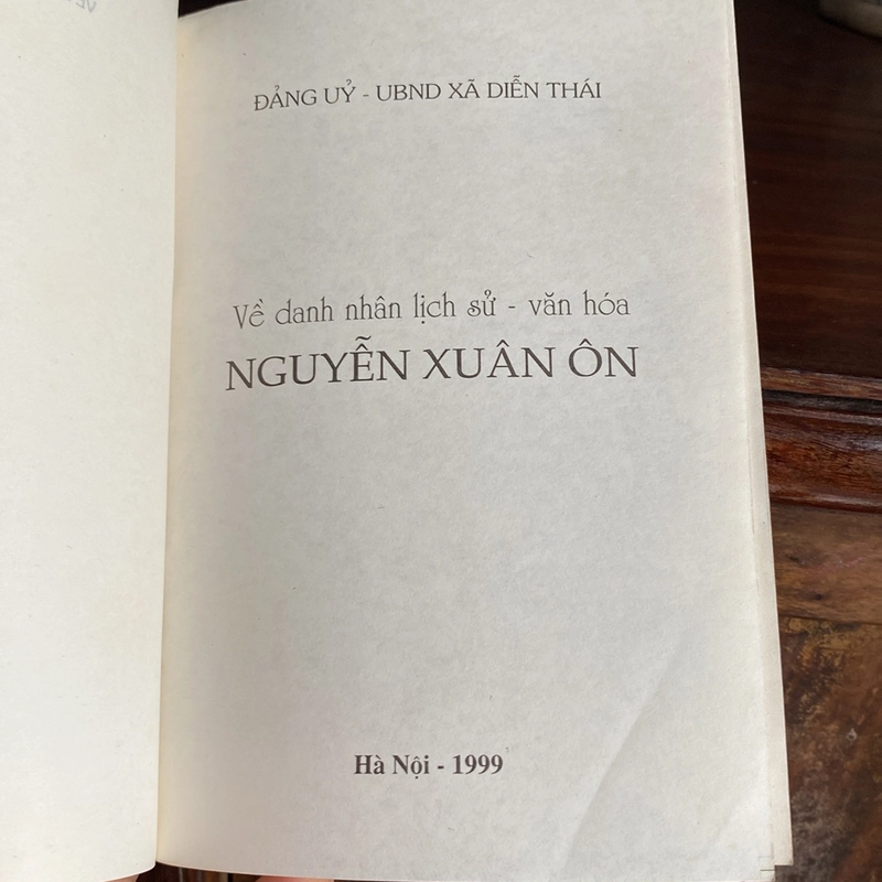 VỀ DANH NHÂN LỊCH SỬ - VĂN HÓA NGUYỄN XUÂN ÔN (XB 1999) 493289