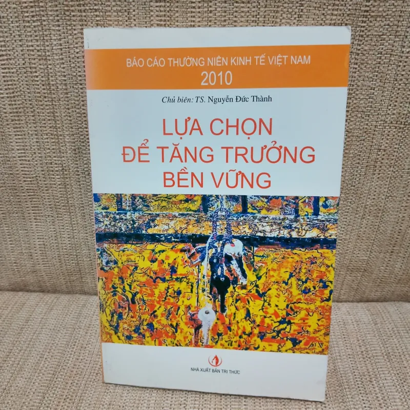 Lựa chọn để tăng trưởng bền vững - TS Nguyễn Đức Thành 730704