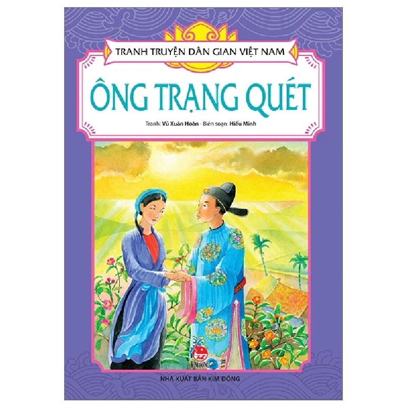 Tranh Truyện Dân Gian Việt Nam - Ông Trạng Quét - Vũ Xuân Hoàn, Hiếu Minh 188148