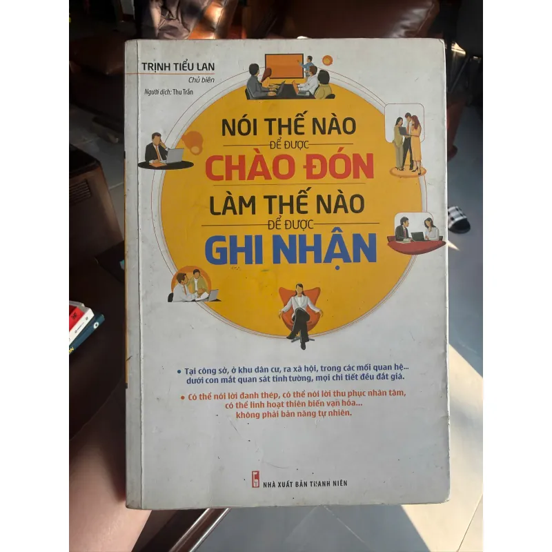 Nói Thế Nào Để Được Chào Đón – Làm Thế Nào Để Được Ghi Nhận- K2 1000857