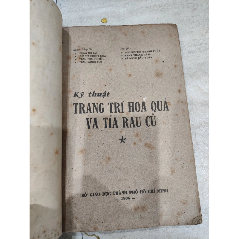 Kỹ Thuật Trang Trí Hoa Quả & Tỉa Rau Củ - Nguyễn Thị Thanh Thủy, Trần Thanh Tâm, Lê Minh Bảo Toàn 505479