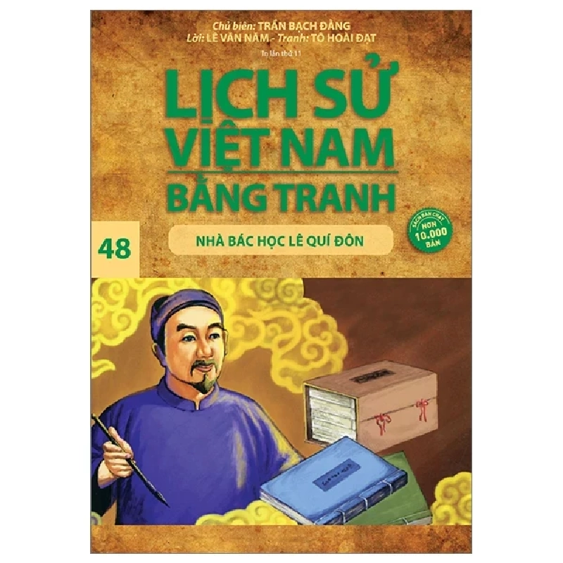 Lịch Sử Việt Nam Bằng Tranh - Tập 48: Nhà Bác Học Lê Quý Đôn - Trần Bạch Đằng, Lê Văn Năm, Tô Hoài Đạt (Mới 100%) Lịch sử, địa lí Việt Nam, NXB Trẻ - SÁCH ĐẠI HỌC 484053