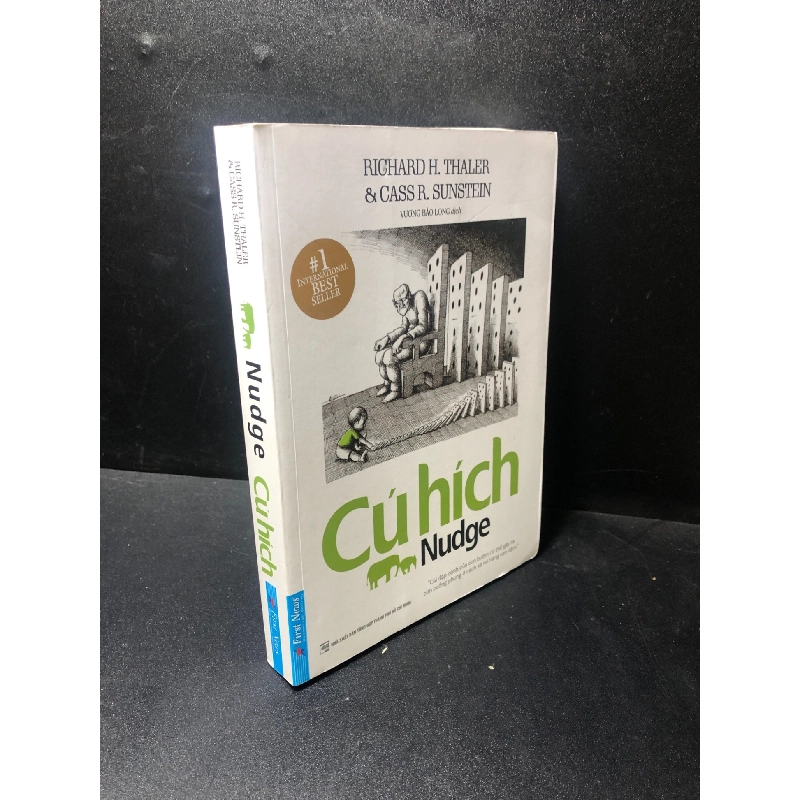 Cú hích Nudge Richard H.Thailer & Cass R. Sunstein 2019 mới 80% ố, bẩn nhẹ HCM2511 912447