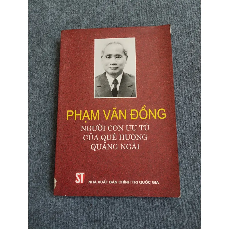 PHẠM VĂN ĐỒNG: NGƯỜI CON ƯU TÚ CỦA QUÊ HƯƠNG QUẢNG NGÃI 570695