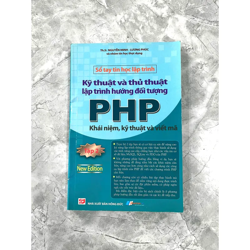 KỸ THUẬT VÀ THỦ THUẬT LẬP TRÌNH HƯỚNG ĐỐI TƯỢNG PHP (Full bộ 2 tập) 928773