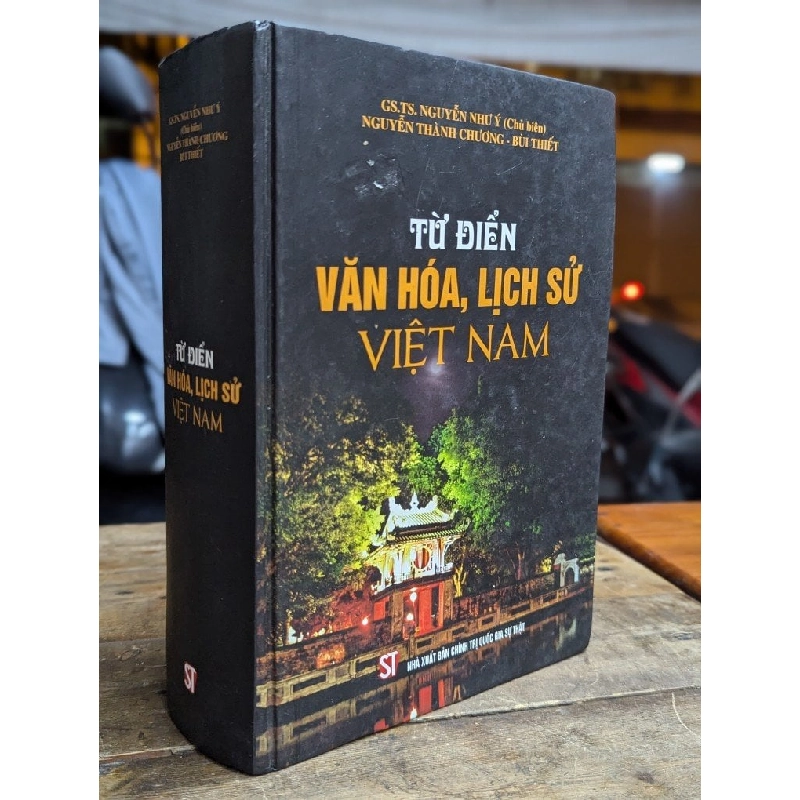 TỪ ĐIỂN VĂN HOÁ LỊCH SỬ VIỆT NAM - NGUYỄN NHƯ Ý & CÁC CỘNG SỰ 310450