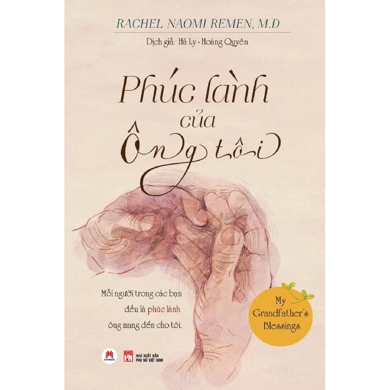 Phúc lành của Ông tôi (HH) Mới 100% HCM.PO Độc quyền - Văn học, tiểu thuyết 345409