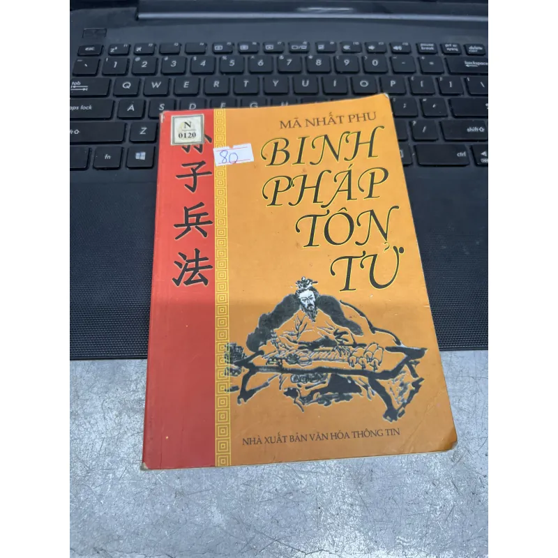 Binh Pháp Tôn Tử - Nguyễn Huy Cố - NXB Lao Động 2006 1006068