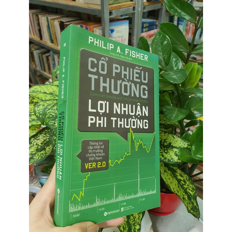 CỔ PHIẾU THƯỜNG LỢI NHUẬN PHI THƯỜNG - PHILIP A. FISHER 471585