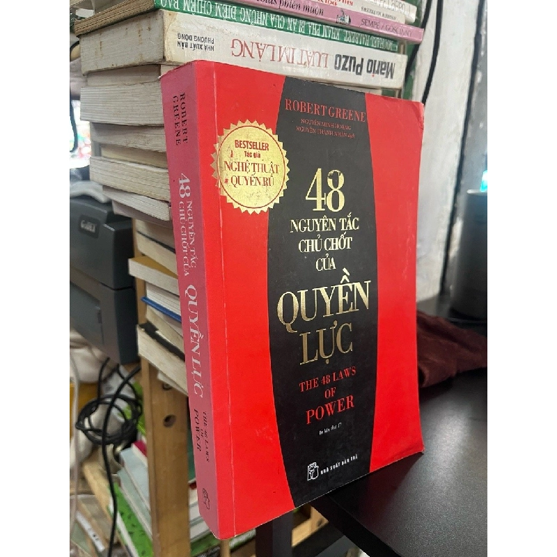 48 nguyên tắc chủ chốt của quyền lực - Robert Greene 122444