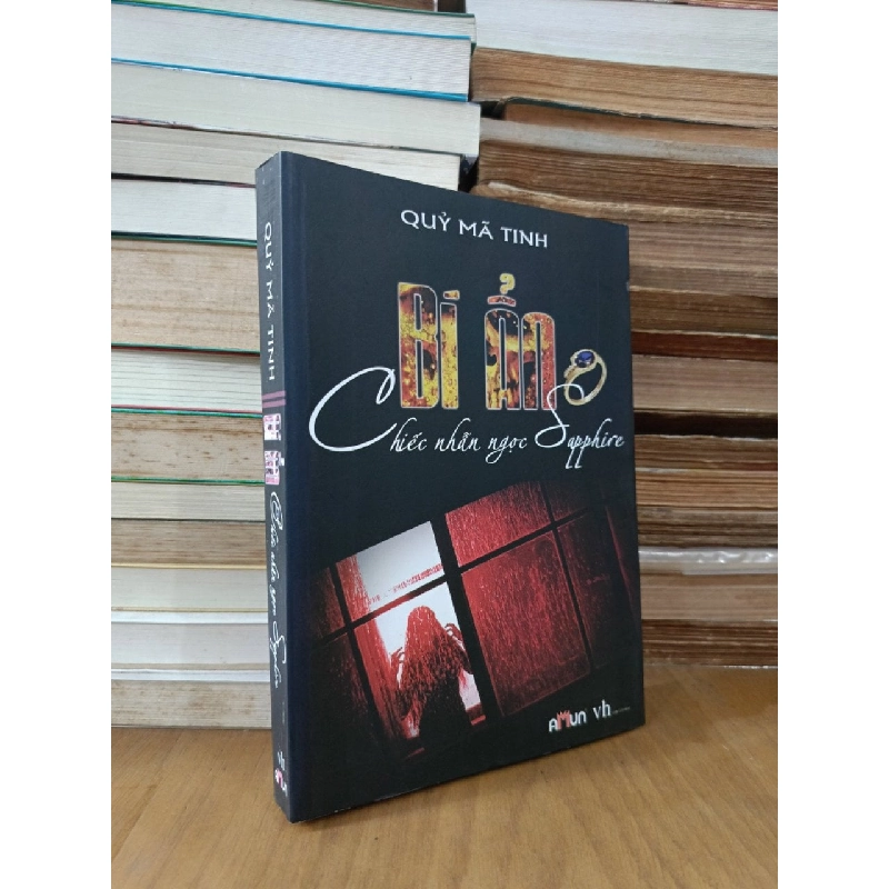 Bí ẩn chiếc nhẫn ngọc Sapphire - Quỷ Mã Tinh (Nguyễn Đức Vịnh dịch) 465446