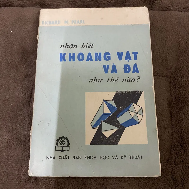 Nhận biết khoáng vật và đá như thế nào?  674076