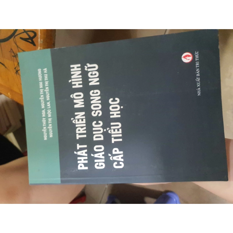 Phát triển mô hình giáo dục song ngữ cấp tiếu họcHCM01/03 910195