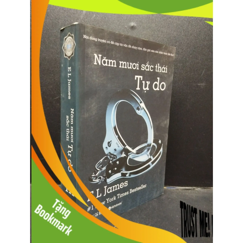 (TẶNG BOOKMARK) Năm mươi sắc thái 3 Tự do 2014 E L James mới 80% tróc gáy nhẹ RBK2103 văn học 948337