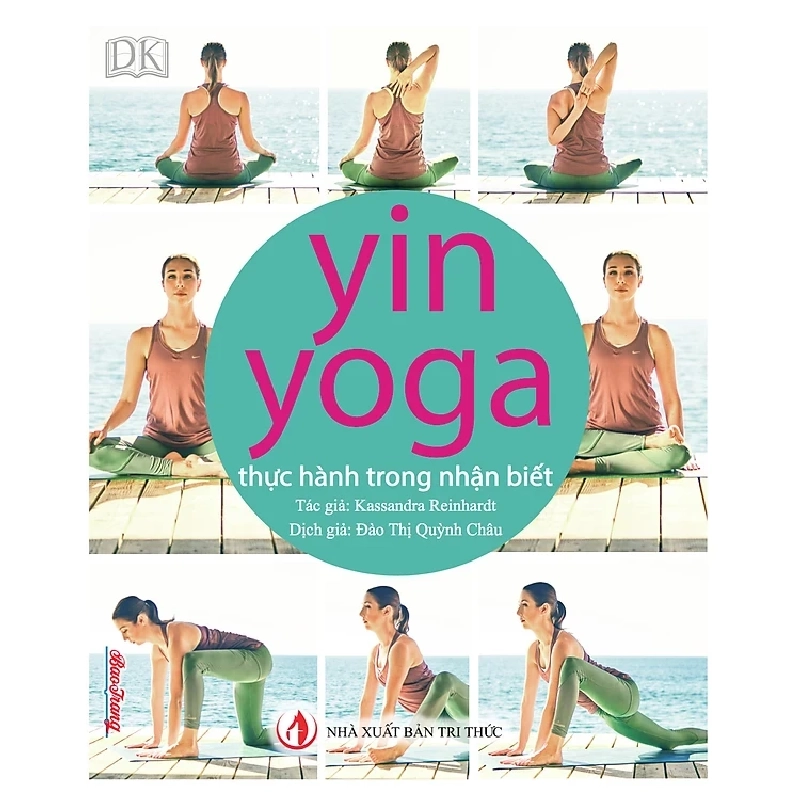 Yin Yoga - Thực Hành Trong Nhận Biết - Kassandra Reinhardt ASB.PO Oreka Blogmeo 230225 395166