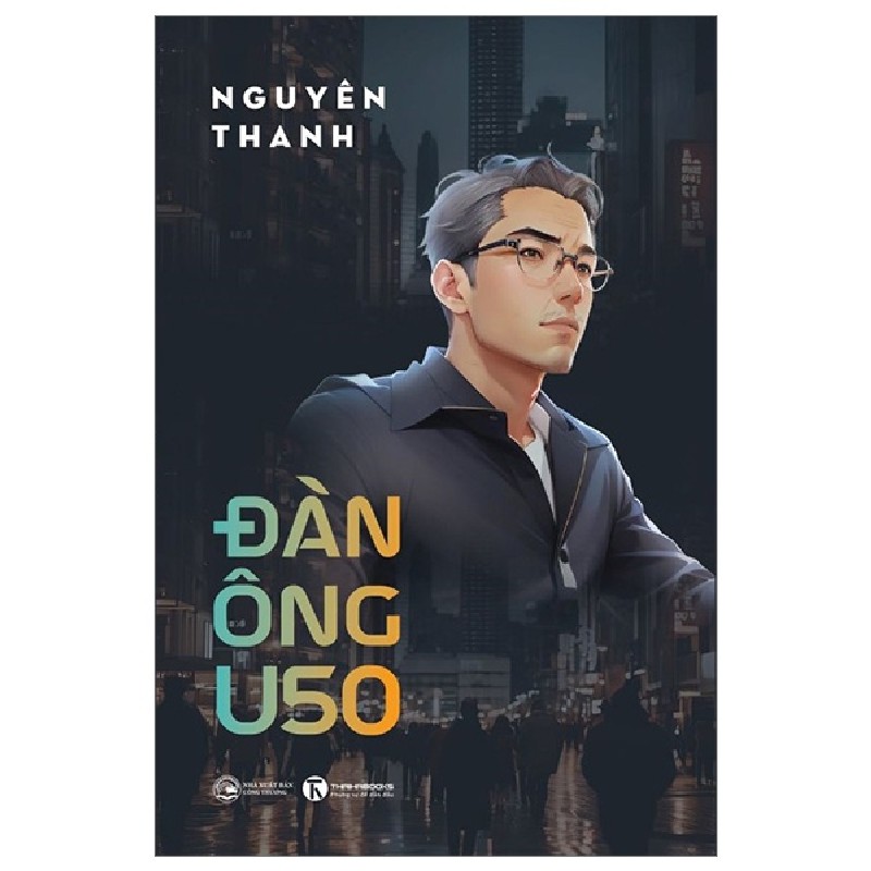 Đàn Ông U50 - Nguyên Thanh 138385