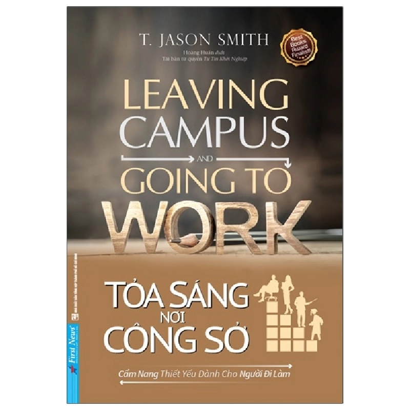 Tỏa Sáng Nơi Công Sở - T. Jason Smith (Mới 100%) Sách tư duy, kỹ năng sống, First News - SÁCH ĐẠI HỌC 489662