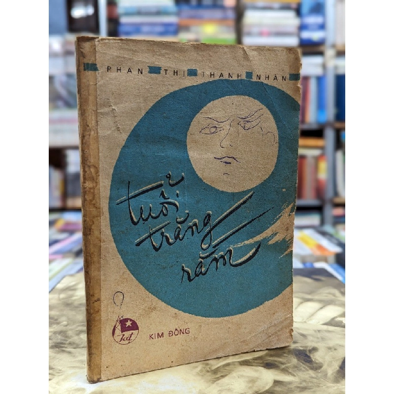 Tuổi trăng rằm - Phan Thị Thanh Nhàn 120062