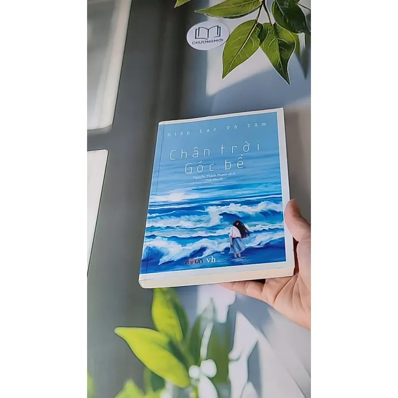 Chân trời góc bể - Diệp Lạc Vô Tâm 607726