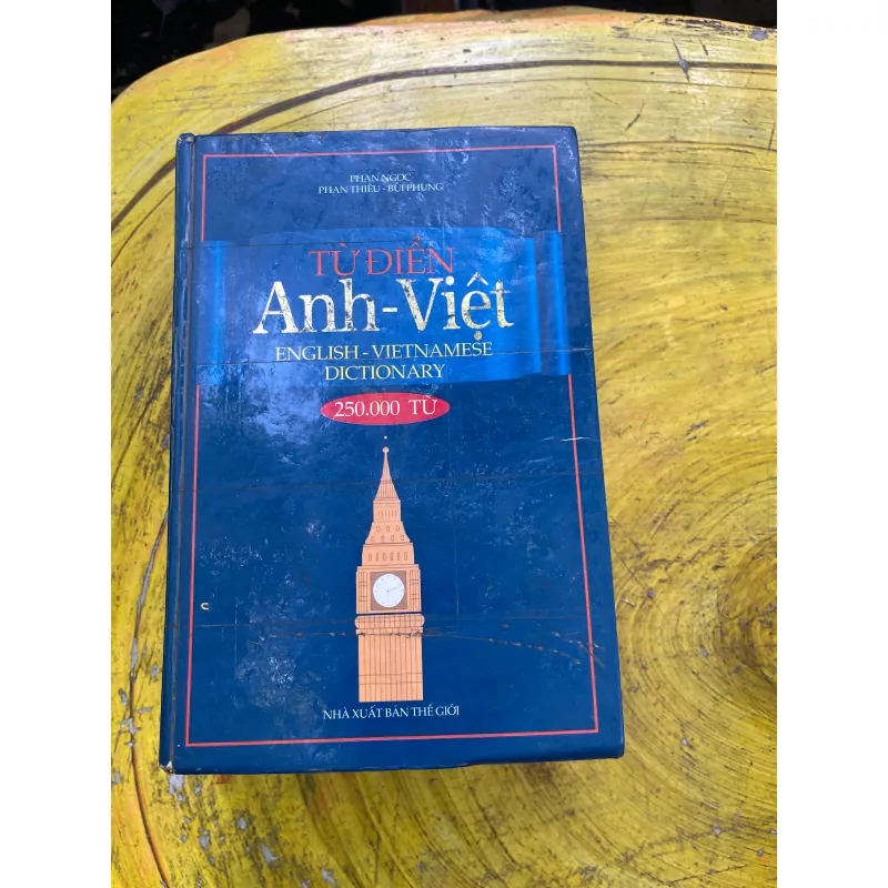 TỪ ĐIỂN ANH-VIỆT VIỆT ANH - BÙI PHỤNG- ENGLISH-VIETNAMESE-VIETNAMESE-ENGLISH DICTIONARY 729174