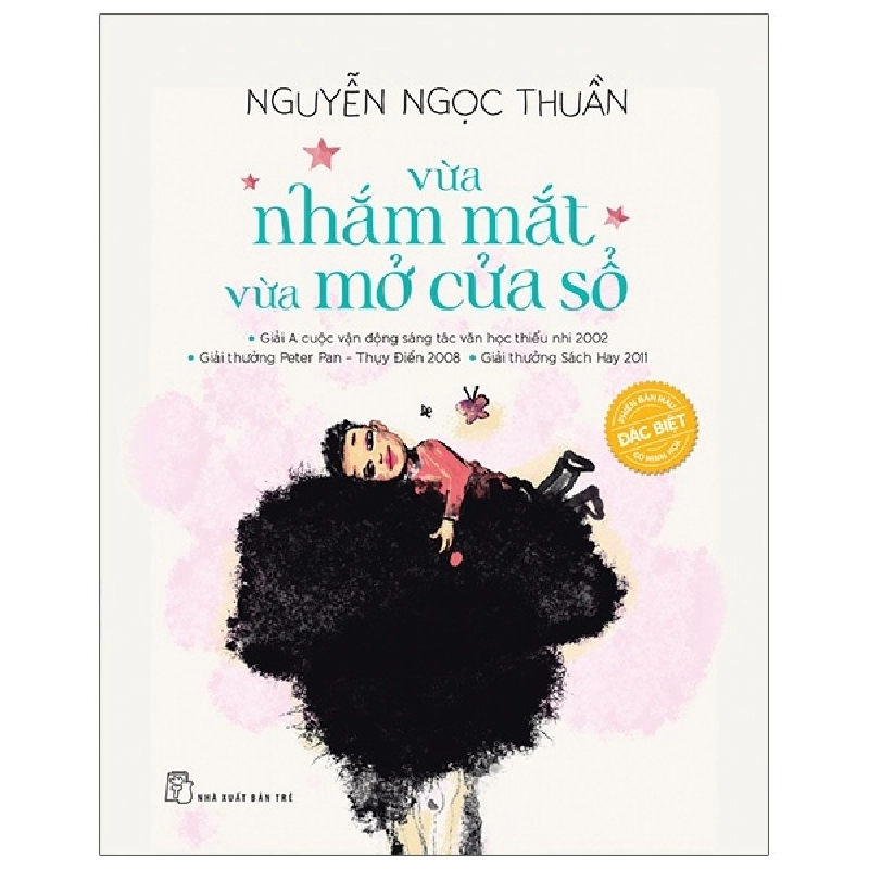 Vừa Nhắm Mắt Vừa Mở Cửa Sổ (Phiên Bản Đặc Biệt) (Bìa Cứng) - Nguyễn Ngọc Thuần ASB.PO Oreka-Blogmeo120125 375920