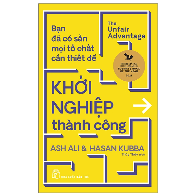 Bạn Đã Có Sẵn Mọi Tố Chất Cần Thiết Để Khởi Nghiệp Thành Công - Ash Ali, Hasan Kubba 295086