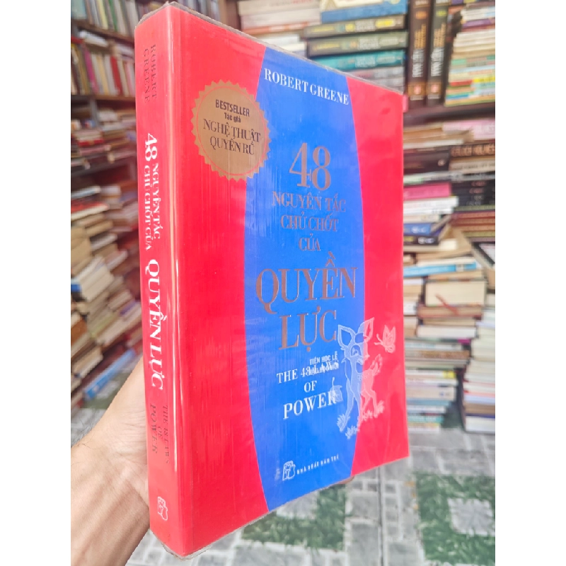 48 nguyên tắc chủ chốt của quyền lực - Robert Greene 122444