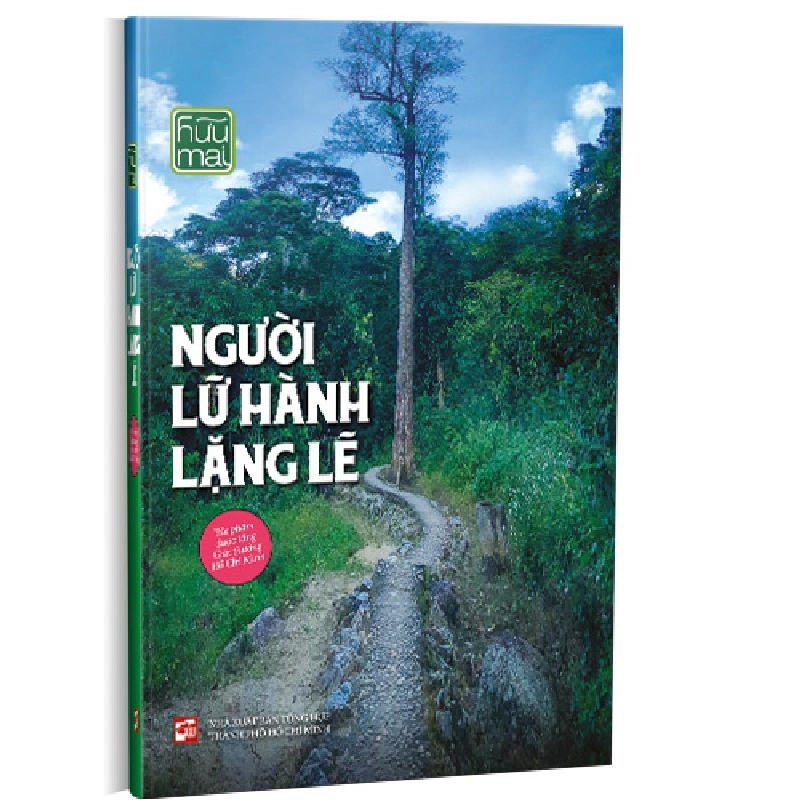 Người lữ hành lặng lẽ - Hữu Mai 500679