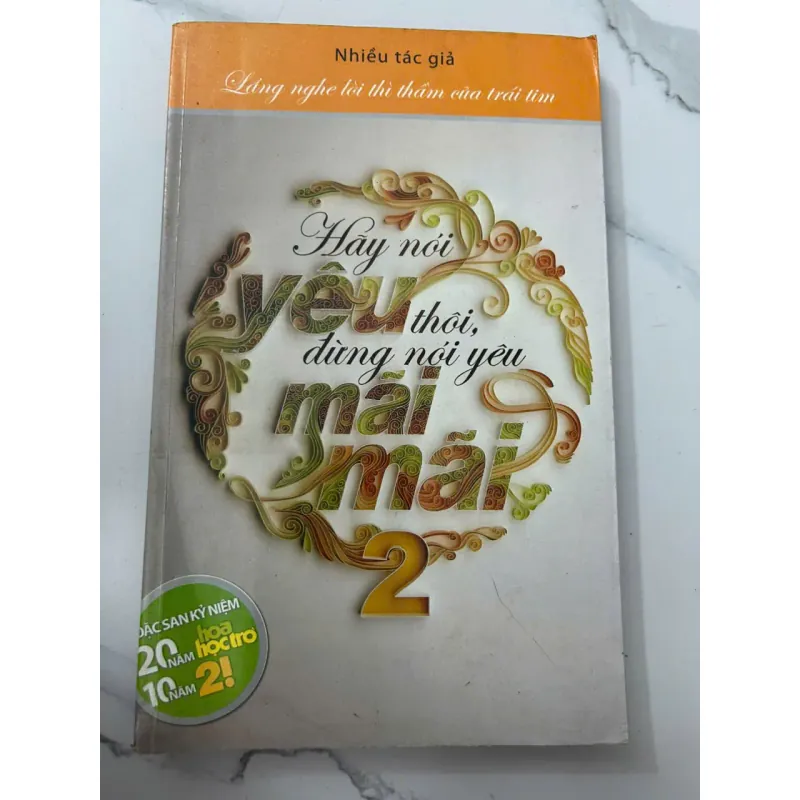 Hãy Nói Yêu Thôi, Đừng Nói Yêu Mãi Mãi 2 – Nhiều tác giả 698725