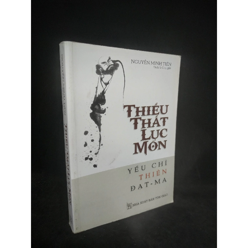 Thiếu thức lục môn yếu chỉ thiền Đạt-Ma mới 90% HCM2903 Rebooks.vn 953246