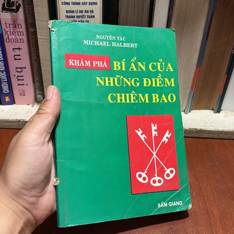 II Sách Huyền Học: Khám Phá Bí Ẩn Của Những Điềm Chiêm Bao - MICHAEL HALBERT 926899