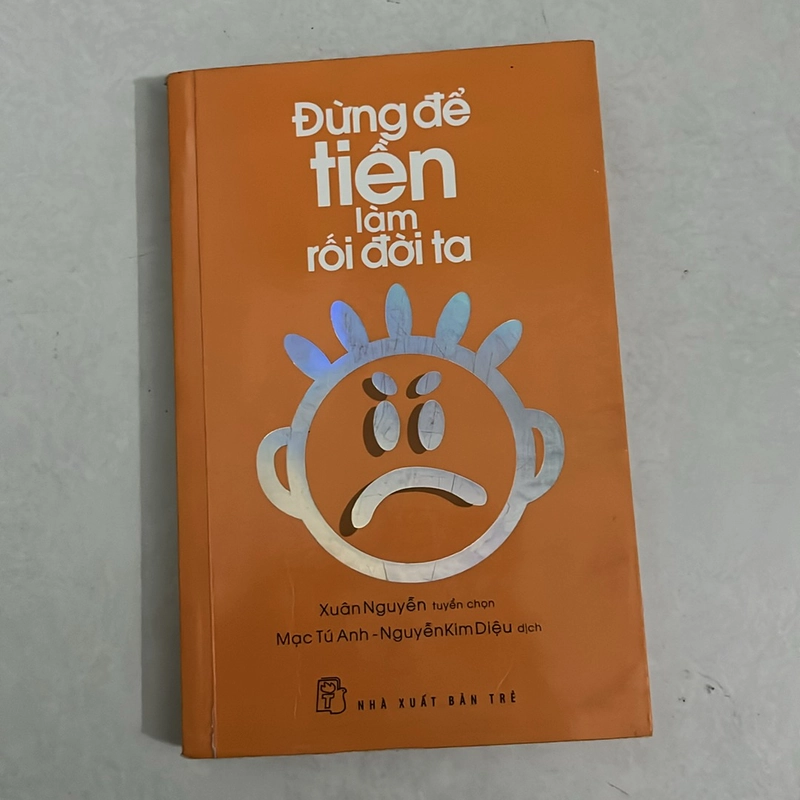 Đừng để tiền làm rối đời ta 504593