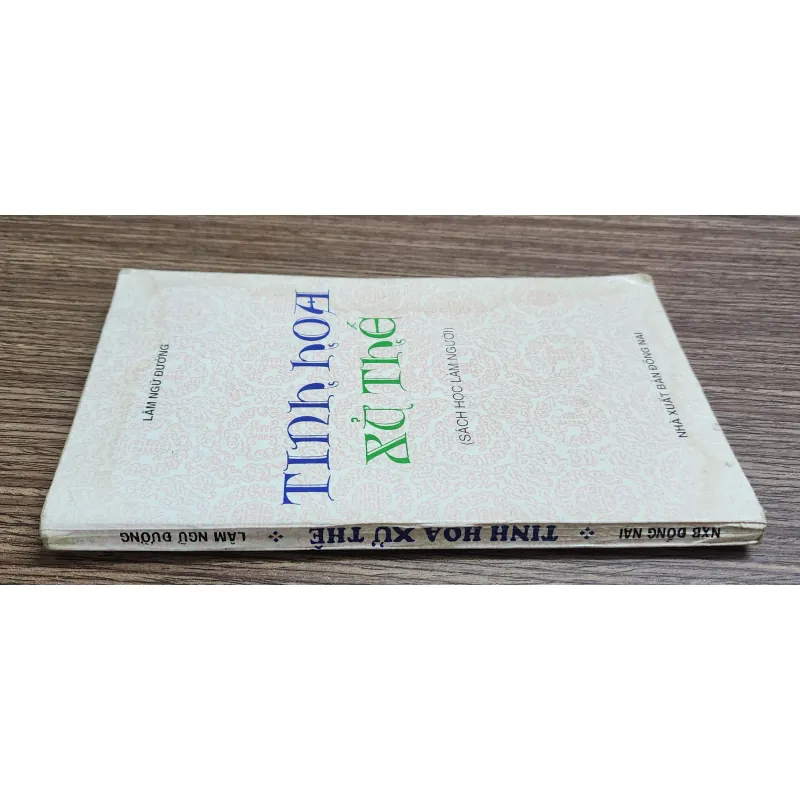 TINH HOA XỬ THẾ (Sách học làm người) - Lâm Ngữ Đường 989716