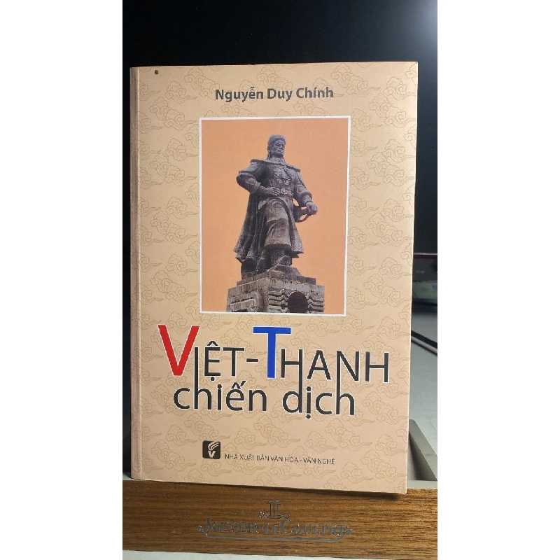 Việt - Thanh Chiến Dịch -Tác giả:Nguyễn Duy Chính -Ngày xuất bản:02-2016 -Kích thước:16 x 24 cm -NXB Văn Hóa - Văn Nghệ -Hình thức bìa:Bìa mềm -Số trang:543 -Sách lưu kho chưa qua sd 457736