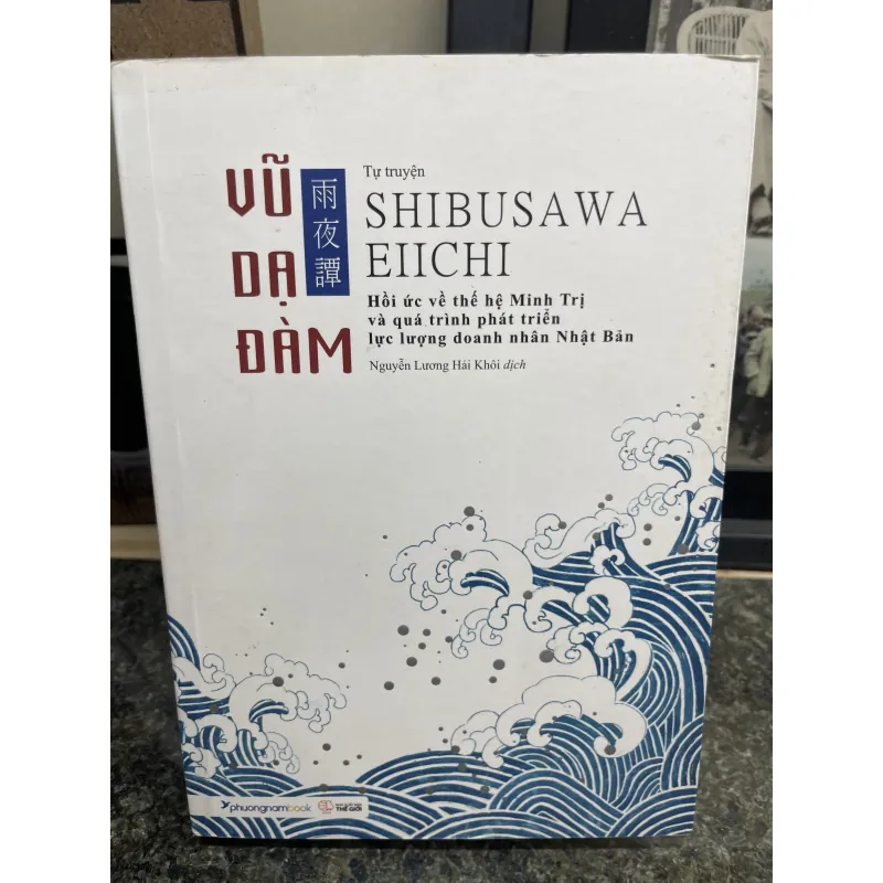 Vũ dạ đàm Tự truyện Shibusawa Eiichi 752518
