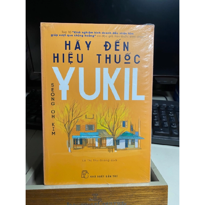 [Phiên Chợ Sách Cũ] Hãy Đến Hiệu Thuốc Yukil - Seong oh Kim- NXB Trẻ 0506 468061