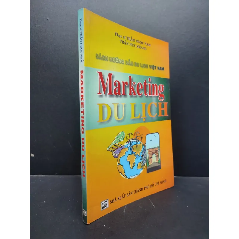 [Sách Cũ SCGR] Marketing du lịch mới 70% ố vàng bẩn 2005 HCM1406 Trần Ngọc Nam - Trần Huy Khang SÁCH MARKETING KINH DOANH 680452