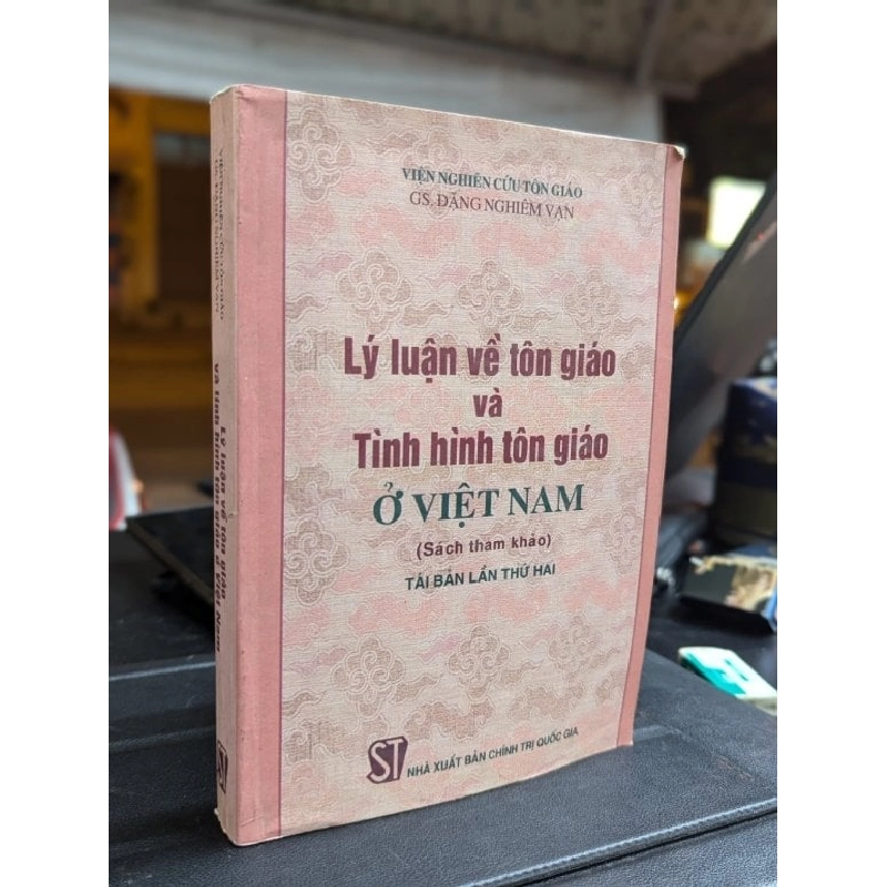 Lý luận về tôn giáo và tình hình tôn giáo ở việt nam - Đặng Nghiêm Vạn 331269