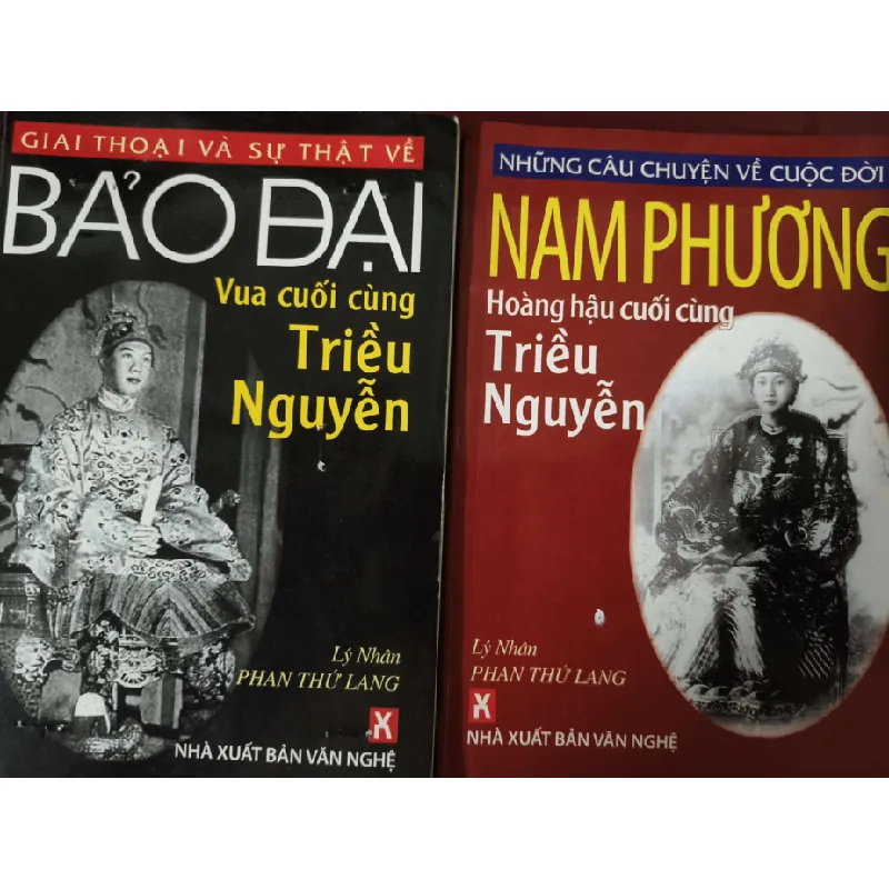 Bảo Đại - Nam Phương Triều Nguyễn LỊCH SỬ - CHÍNH TRỊ - TRIẾT HỌC ANTQ0810 578005