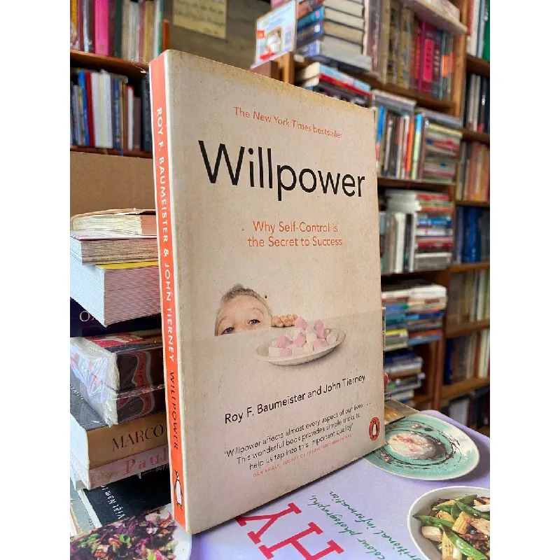 Willpower - Roy F. Baumeister and John Tierney 594588