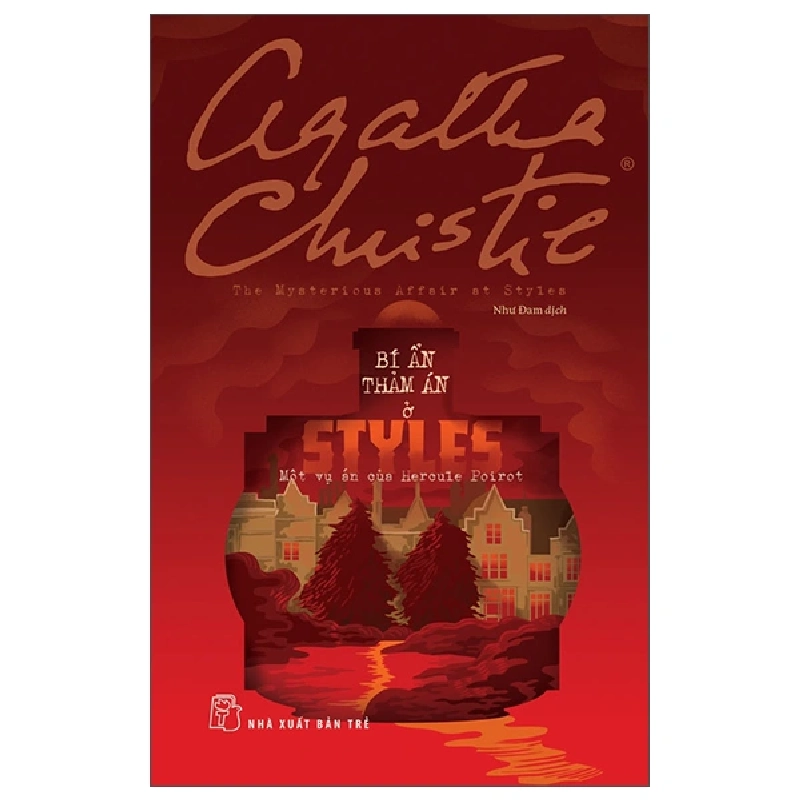 Bí Ẩn Thảm Án Ở Styles - Một Vụ Án Của Hercule Poirot (2025) - Agatha Christie 699613