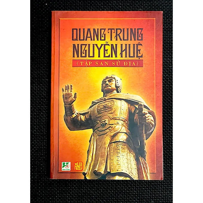 QUANG TRUNG NGUYỄN HUỆ - TẬP SAN SỬ ĐỊA (SAIGON Trước 1975) 1042717